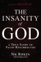 [Insanity 01] • Insanity of God